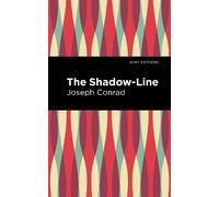 Joseph Conrad The Shadow-Line (Copertina rigida) Mint Editions