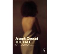 Joseph Conrad The Tale (Tascabile)
