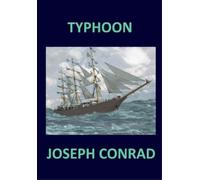 Joseph Conrad TYPHOON Joseph Conrad (Tascabile)