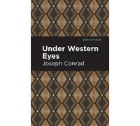 Joseph Conrad Under Western Eyes (Copertina rigida) Mint Editions
