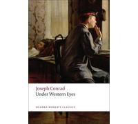 Joseph Conrad Under Western Eyes (Tascabile) Oxford World's Classics