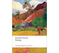 Joseph Conrad Victory (Tascabile) Oxford World's Classics