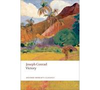 Joseph Conrad Victory (Tascabile) Oxford World's Classics