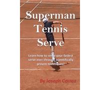 Joseph Correa Superman Tennis Serve (Tascabile)