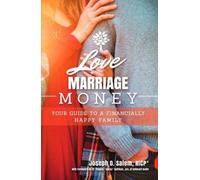 Joseph D Salem Love, Marriage, Money (Tascabile)