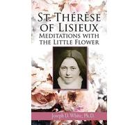 Joseph D. White St Therese of Lisieux (Tascabile)