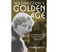 Joseph Dalton Washington's Golden Age (Copertina rigida)