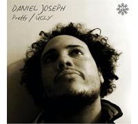 Joseph, Daniel - PRETTY/UGLY