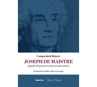 Joseph De Maistre. Il padre del pensiero controrivoluzionario