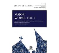 Joseph De Maistre Major Works, Volume I - Imperium Press (Tascabile)