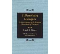 Joseph de Maistre St Petersburg Dialogues (Tascabile)
