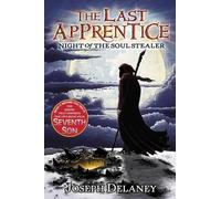 Joseph Delaney The Last Apprentice: Night of the Soul Stealer (Book (Tascabile)