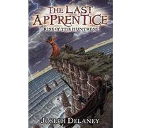 Joseph Delaney The Last Apprentice: Rise of the Huntress (Book 7) (Tascabile)