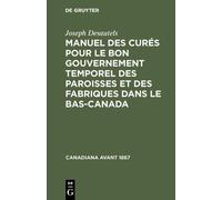 Joseph Desautel Manuel des curés pour le bon gouvernement tem (Copertina rigida)
