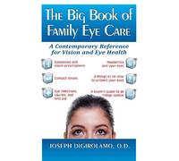 Joseph Digirolamo The Big Book of Family Eye Care (Copertina rigida)