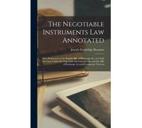 Joseph Doddridge 1848-1930 The Negotiable Instruments Law An (Copertina rigida)