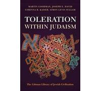 Joseph E. David Martin Goodman Corinna R. Kai Toleration with (Copertina rigida)