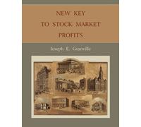 Joseph E Granville New Key to Stock Market Profits (Tascabile)