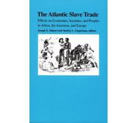 Joseph E. Inikori The Atlantic Slave Trade (Tascabile)