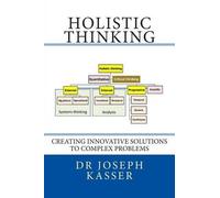 Joseph E Kasser Holistic Thinking (Tascabile) Solution Engineering
