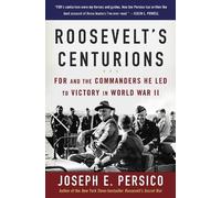 Joseph E. Persico Roosevelt's Centurions (Tascabile)
