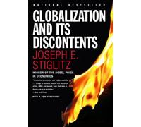 Joseph E. Stiglitz Globalization and Its Discontents (Tascabile)