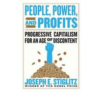 Joseph E. Stiglitz People, Power, and Profits (Copertina rigida)