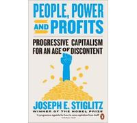 Joseph E. Stiglitz People, Power, and Profits (Tascabile)
