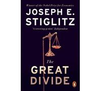 Joseph E. Stiglitz The Great Divide (Tascabile)