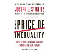 Joseph E. Stiglitz The Price of Inequality (Tascabile)