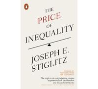 Joseph E. Stiglitz The Price of Inequality (Tascabile)