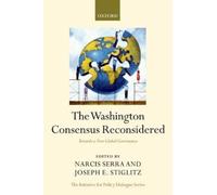 Joseph E. Stiglitz The Washington Consensus Reconsidered (Copertina rigida)