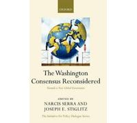 Joseph E. Stiglitz The Washington Consensus Reconsidered (Copertina rigida)