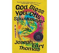 Joseph E Thomas God Bless You, Otis Spunkmeyer (Tascabile)