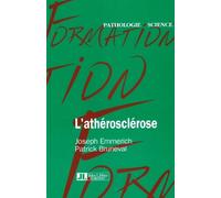 Joseph Emmerich Patrick Bruneval L' athérosclérose (Tascabile)