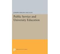 Joseph Erigina McLean Public Service and University Education (Tascabile)