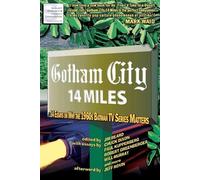 Joseph F Berenato Timothy Callahan Chuck Dixon Gotham City 14 Miles (Tascabile)