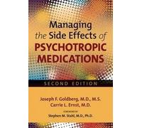 Joseph F. Goldberg Carri Managing the Side Effects of Psychotropic M (Tascabile)