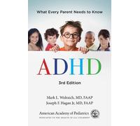 Joseph F. Hagan Jr, MD, FAAP Mark L. Wolraich, MD, FAAP ADHD (Tascabile)