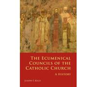 Joseph F. Kelly The Ecumenical Councils of the Catholic Church (Tascabile)