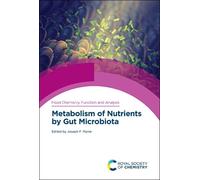 Joseph F Pierre Metabolism of Nutrients by Gut Microbiota (Copertina rigida)