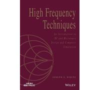 Joseph F. White High Frequency Techniques (Tascabile) IEEE Press