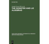 Joseph Ferrar The Monster and Lie Algebras (Copertina rigida)