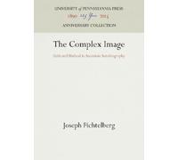 Joseph Fichtelberg The Complex Image (Copertina rigida) Anniversary Collection