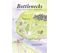 Joseph Fishkin Bottlenecks (Copertina rigida)