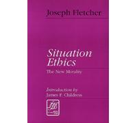 Joseph Fletcher Situation Ethics (Tascabile) Library of Theological Ethics