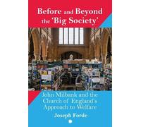 Joseph Forde Greg W Forbes Before and Beyond the 'Big Society' (Tascabile)