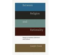 Joseph Frank Between Religion and Rationality (Tascabile)
