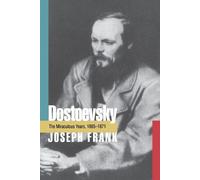 Joseph Frank – Dostoevsky: Gli anni miracolosi, 1865-1871 – Tascabile