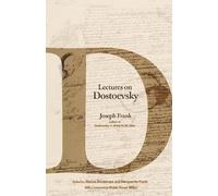 Joseph Frank Lectures on Dostoevsky (Copertina rigida)
